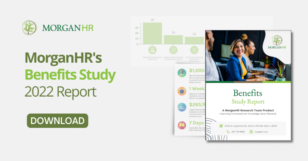 MorganHR Bi-Annual Benefits Study 2022