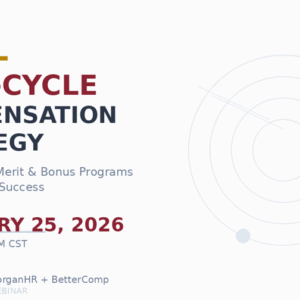Compensation planning webinar February 2026 optimize merit bonus programs